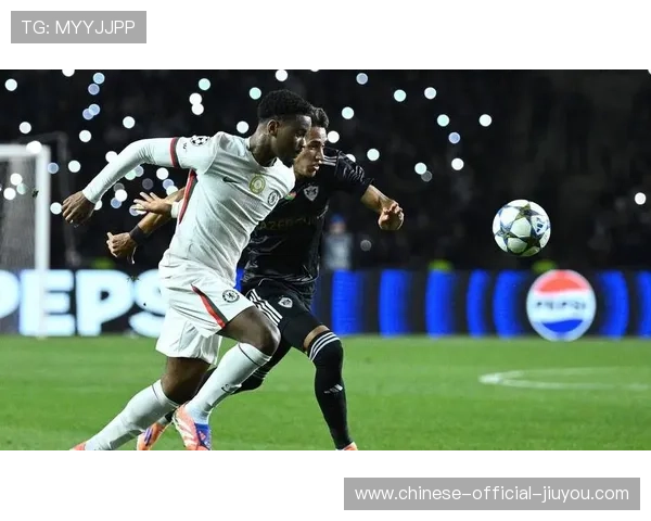 切尔西客场2-2战平卡拉巴克，埃斯特旺闪击破门，哈托失误成转折点